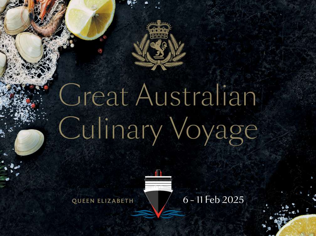 Great Australian Culinary Voyage 2025 graphic showing seafood and a Cunard ship